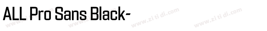 ALL Pro Sans Black字体转换